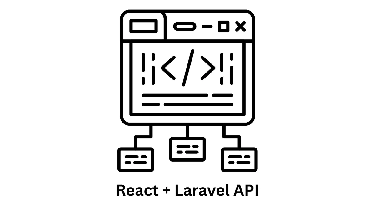 Custom React + Laravel API Development Services