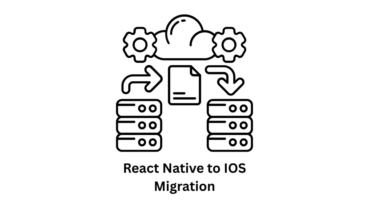 React Native to iOS Migration Services