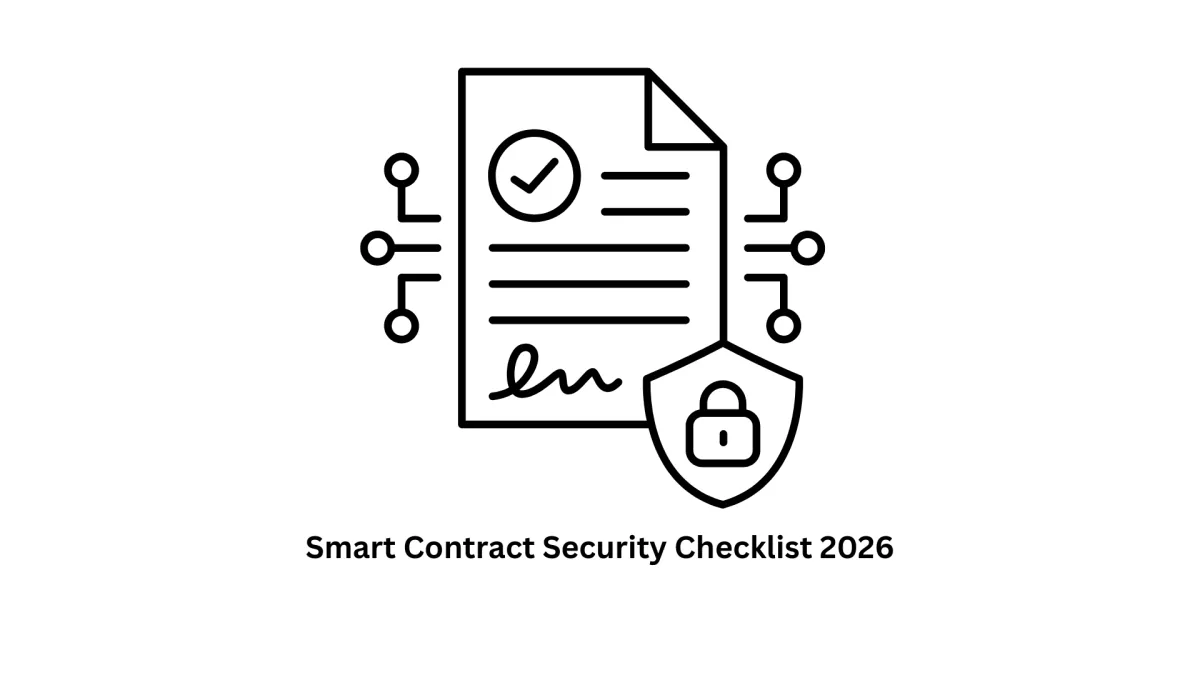 Smart Contract Security Checklist 2026