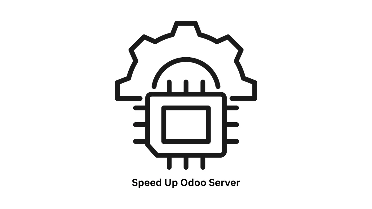 Optimize and Speed Up Odoo Server Performance
