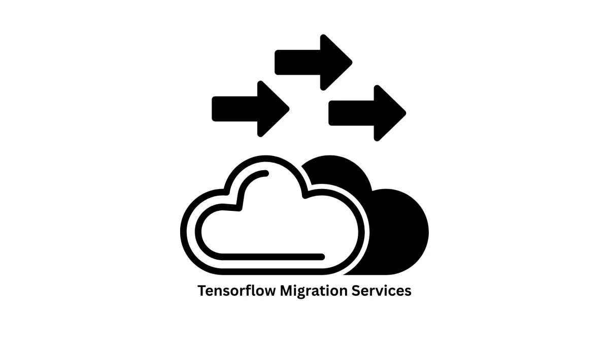 Expert TensorFlow Migration Services