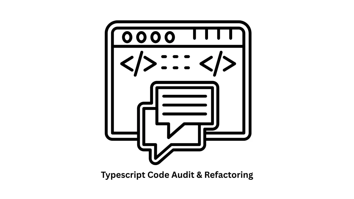 Expert TypeScript Code Audit & Refactoring Services