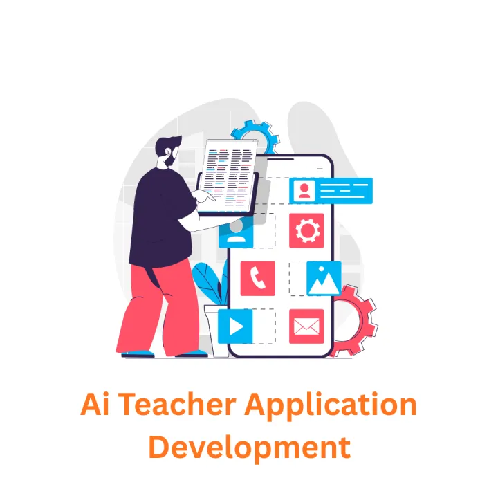 Transforming Education: Meet Your AI Teacher Application Development Partner