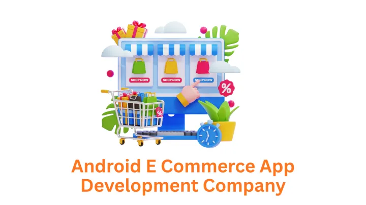 Associative: Your Premier Android E-commerce App Development Company in Pune, India