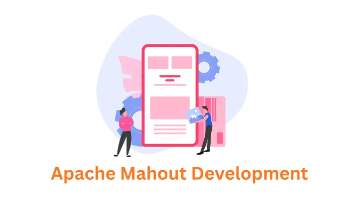 Associative: Your Trusted Apache Mahout Development Company