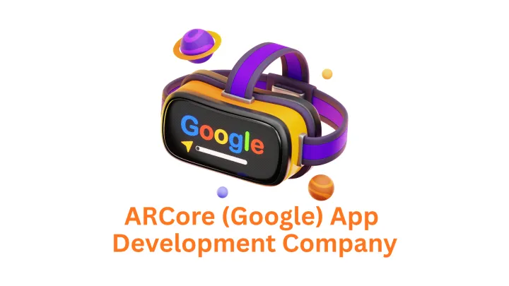 Associative: Your Trusted ARCore (Google) App Development Company