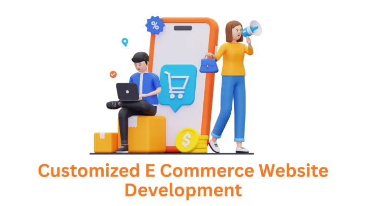 Your Trusted Customized E-commerce Website Development Company