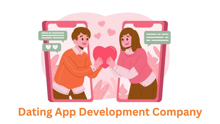Your Search for a Trusted Dating App Development Company Ends Here