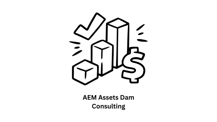 AEM Assets DAM Consulting Services