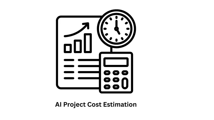 AI Project Cost Estimation & Development Services