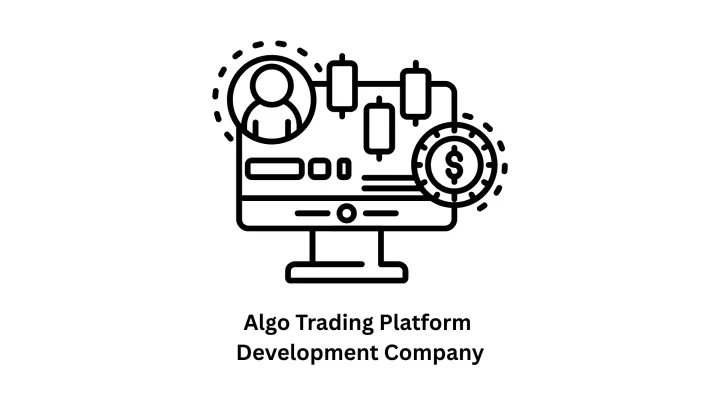Top Algo Trading Platform Development Company