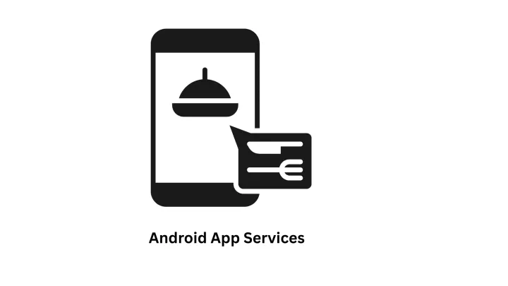 Professional Android App Services
