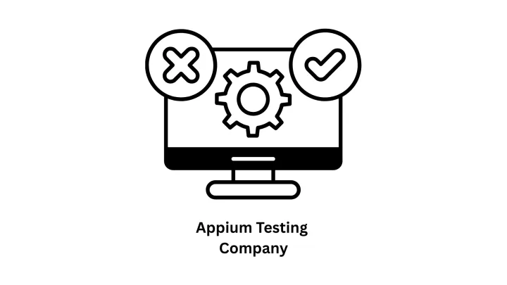 Appium Testing Company | Professional Mobile Automation Services