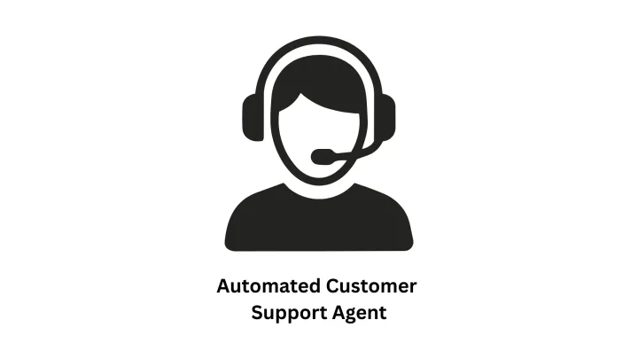 Transform Your Business with an Intelligent Automated Customer Support Agent