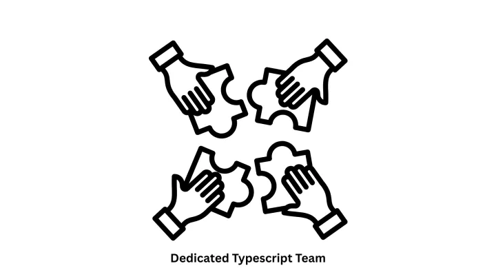 Hire a Dedicated TypeScript Team for Robust Digital Solutions