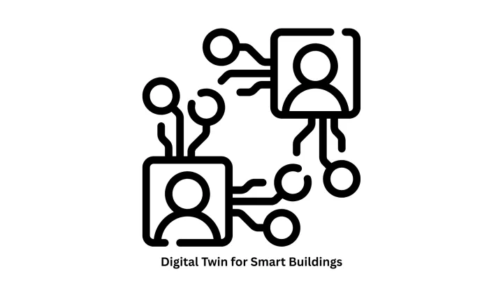 Digital Twin for Smart Buildings & IoT Solutions