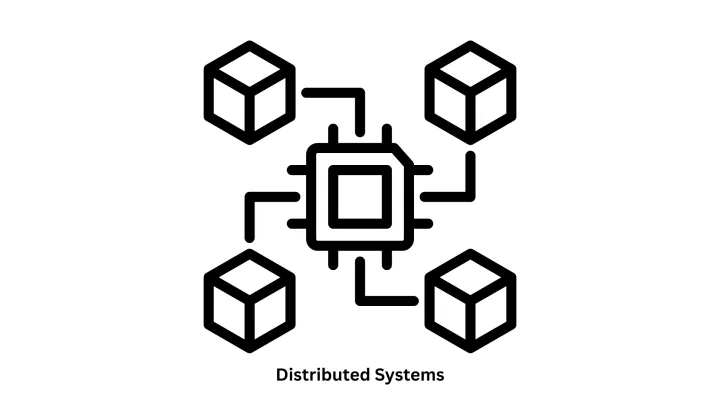 Scalable Distributed Systems Development