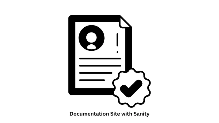 Build a Scalable Documentation Site with Sanity
