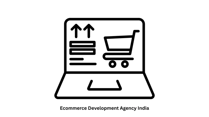 Leading Ecommerce Development Agency India