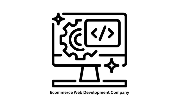Leading Ecommerce Web Development Company