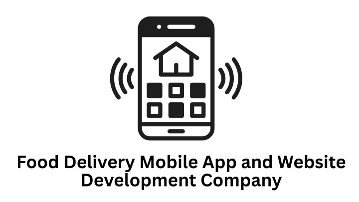 Premium Food Delivery Mobile App and Website Development Company