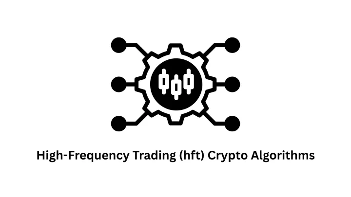 High-Frequency Trading (HFT) Crypto Algorithms Development