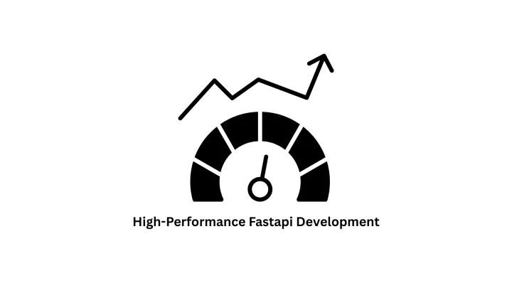 High-Performance FastAPI Development Services