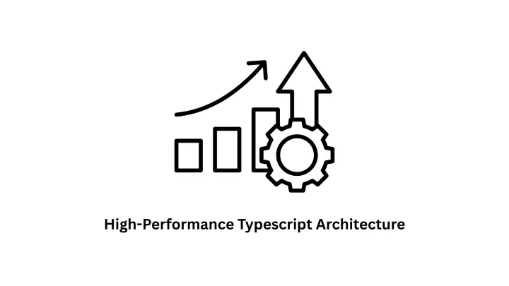 High-Performance TypeScript Architecture & Custom Software Solutions