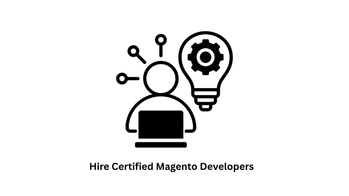 Hire Certified Magento Developers & Adobe Commerce Experts