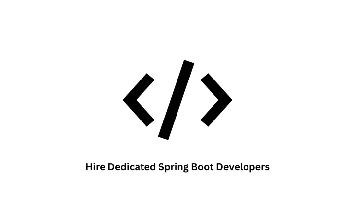 Hire Dedicated Spring Boot Developers | Associative IT Solutions