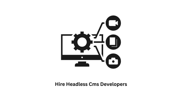 Hire Headless CMS Developers | Associative - Software Firm Pune