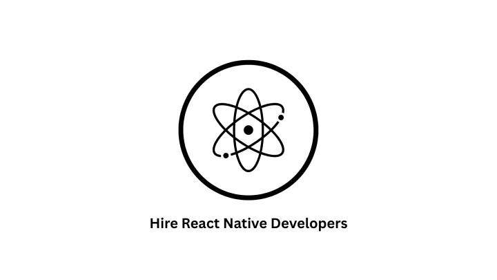 Hire React Native Developers | Cross-Platform Mobile Apps by Associative