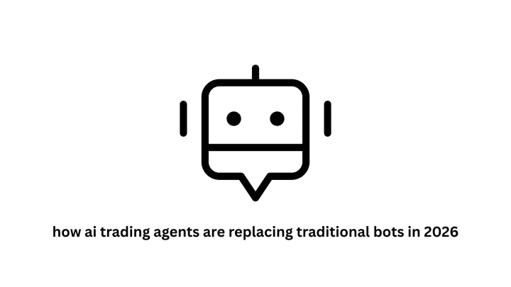How AI Trading Agents are Replacing Traditional Bots in 2026
