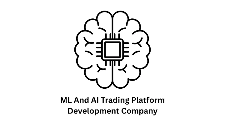 ML and AI Trading Platform Development Company
