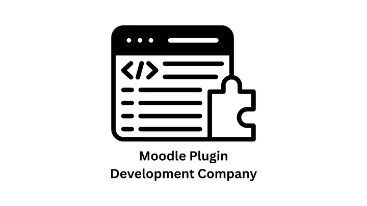 Moodle Plugin Development Company