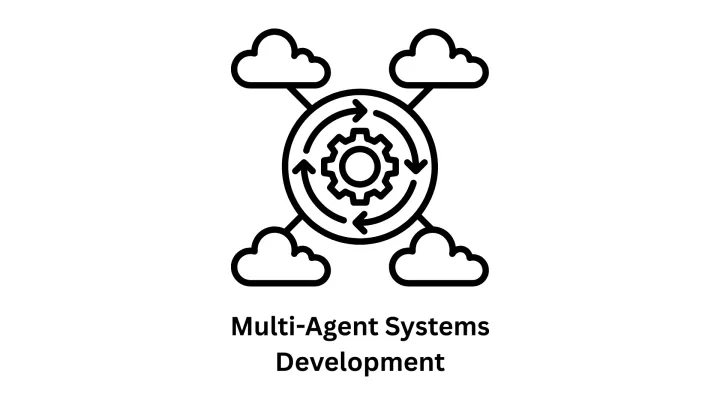 Multi-Agent Systems Development Company