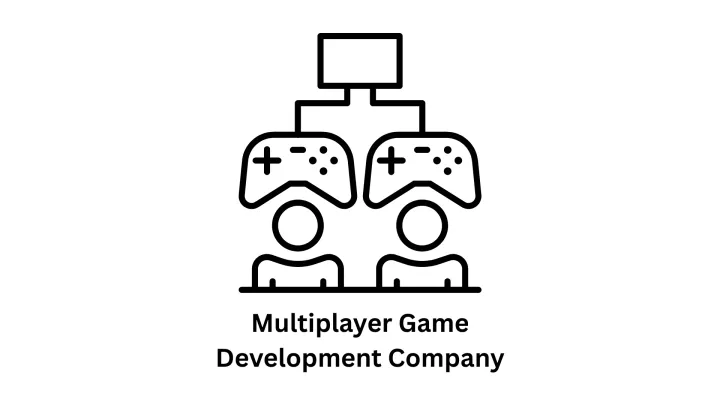 Multiplayer Game Development Company