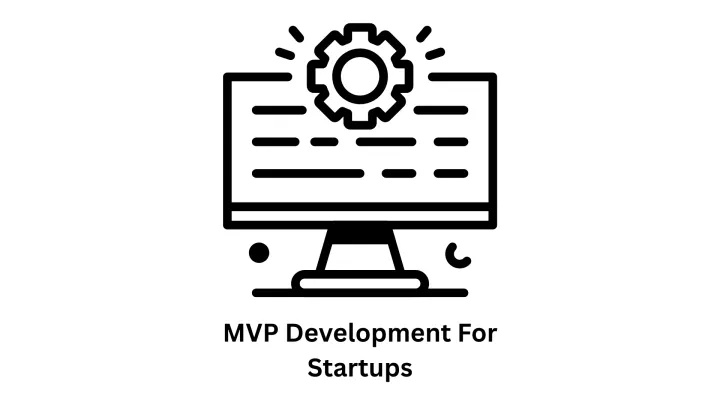 Expert MVP Development for Startups