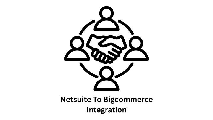 NetSuite to BigCommerce Integration