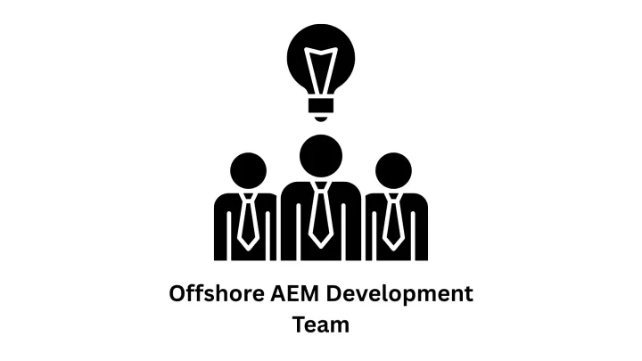 Expert Offshore AEM Development Team