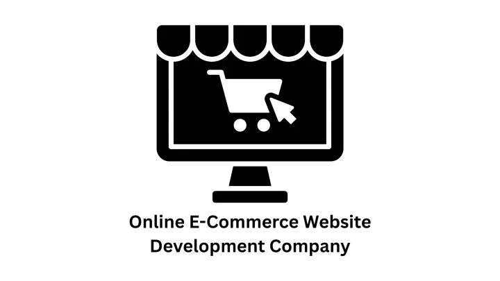 E-commerce Website Development Company