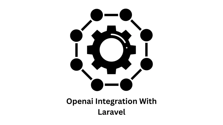 OpenAI Integration with Laravel