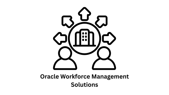 Custom Oracle Workforce Management Solutions