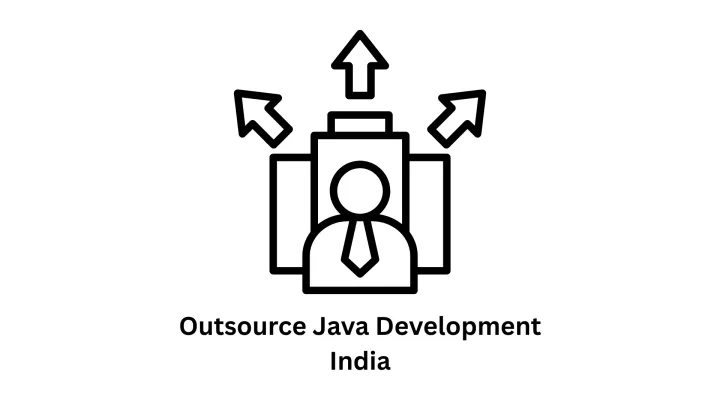 Outsource Java Development India