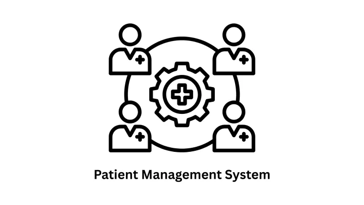 Patient Management System Development