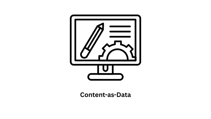 Mastering Content-as-Data: Future-Proof Your Digital Infrastructure