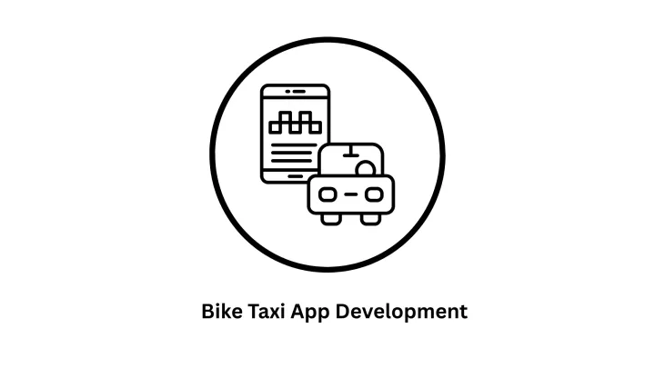 Professional Bike Taxi App Development Services