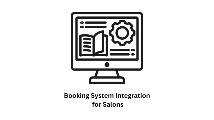 Booking System Integration for Salons