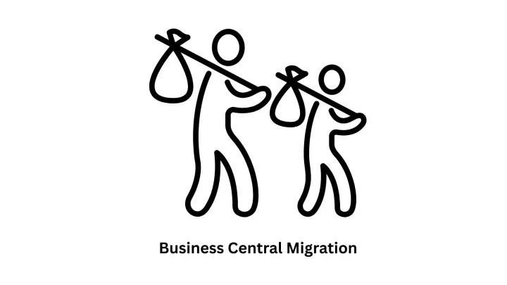 Business Central Migration Services