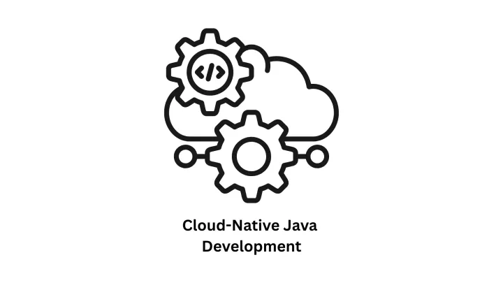Cloud-Native Java Development Services